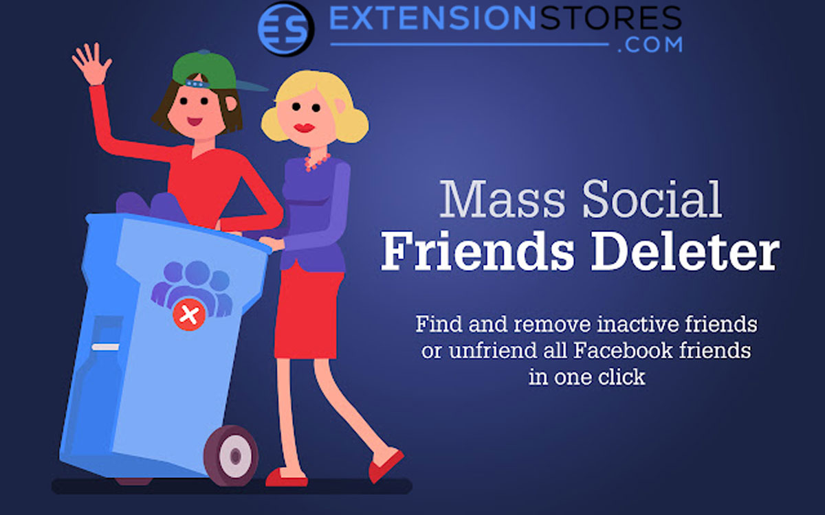 mass friends deleter Extension chrome