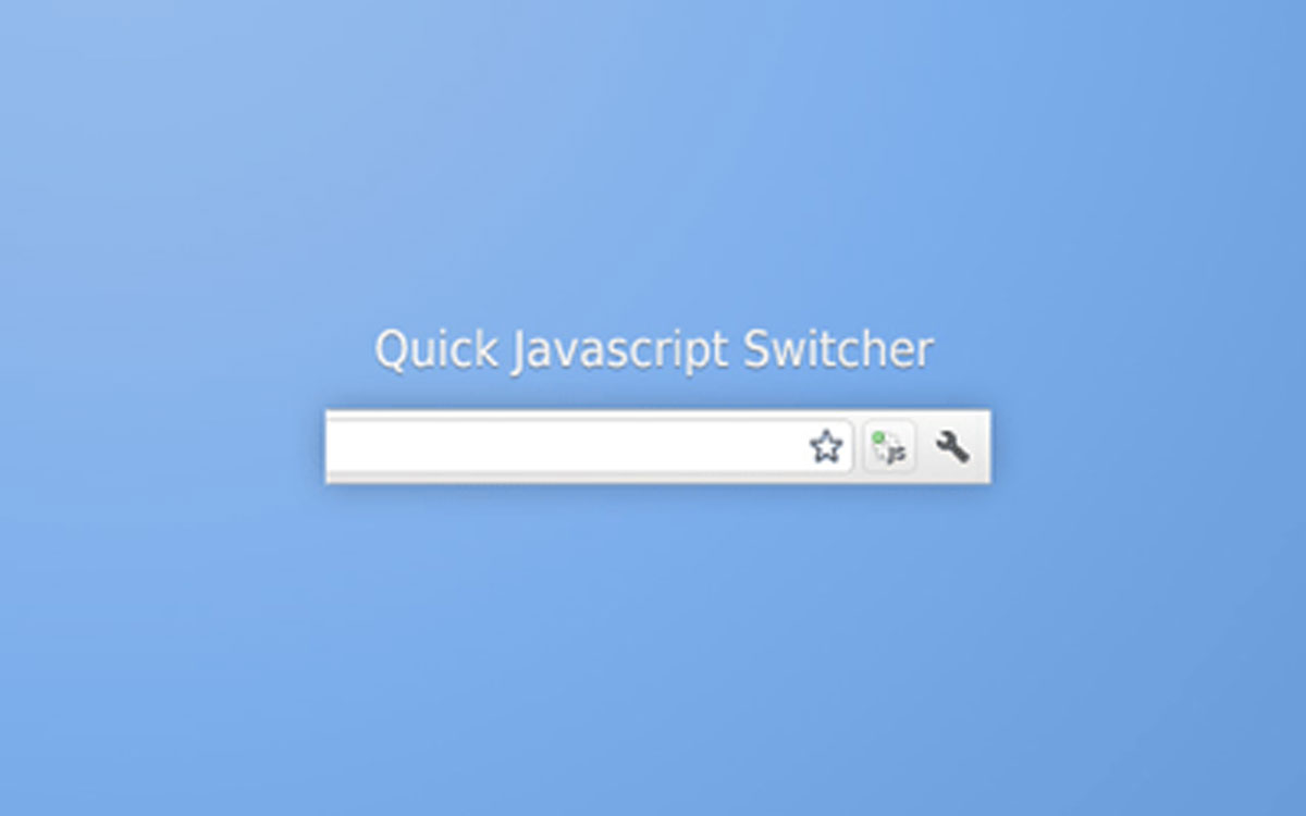 Quick Javascript Switcher Extension chrome